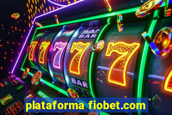 plataforma fiobet.com